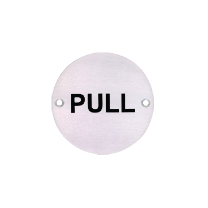 PULL SIGNAGES & PICTOGRAM (ROUND & RECTANGULAR)